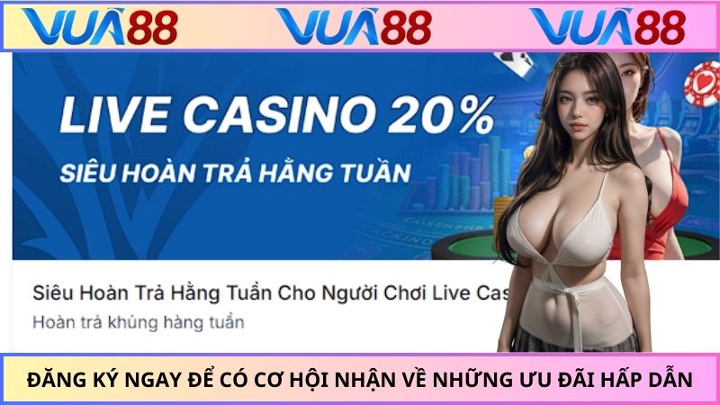 Đăng ký ngay để có cơ hội nhận về những ưu đãi hấp dẫn