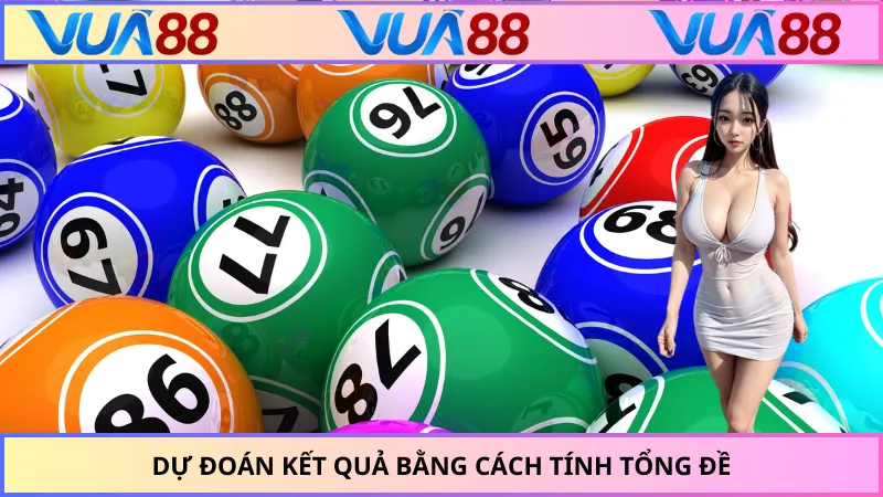 Dự đoán kết quả bằng cách tính tổng đề