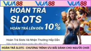 Hoàn trả slots