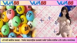 Lô Đề Miền Nam - Trải Nghiệm Game Hấp Dẫn Kiếm Lời Siêu Khủng