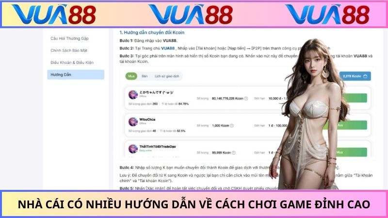 Nhà cái có nhiều hướng dẫn về cách chơi game đỉnh cao