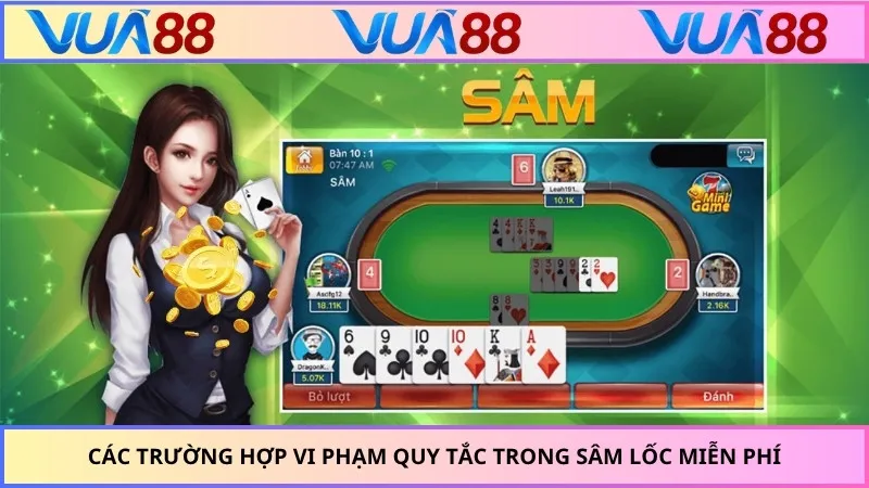 Các trường hợp vi phạm quy tắc trong sâm lốc miễn phí