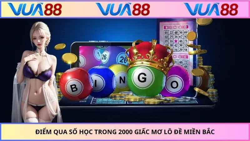 Điểm qua số học trong 2000 giấc mơ lô đề miền bắc